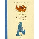 Histoires de G�ants et Cyclopespar Anouk Bloch-Henry