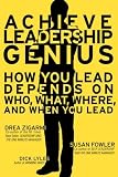 Cover of Achieve Leadership Genius by Drea Zigarmi Susan Fowler Dick Lyles 0131486888