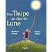 Une taupe au clair de lune