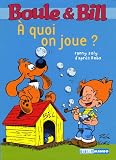 Revue Mango-Jeunesse  / Boule et Bill, Tome 7 : A quoi on joue ?