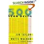 The 500 Year Delta: What Happens After What Comes Next