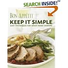 Bon Appetit: Keep It Simple: Easy Techniques for Great Home Cooking by Cherries