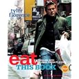 Eat This Book: Cooking with Global Fresh Flavors