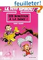 Dis bonjour � la dame !
