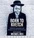 Born To Kvetch CD: Yiddish Language and Culture in All of Its Moods