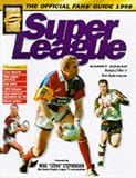 RFL Rugby Superleague Fans  Guide