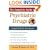 The Complete Guide to Psychiatric Drugs: Everything You Need to Know for the Best Results