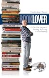 Booklover: A One-Year Journal of Reading, Reflecting & Remembering