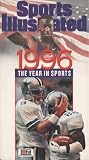 Sports Illustrated 1996 the Year in Sports