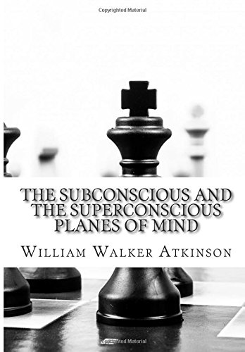 the subconscious and the superconscious planes of mind