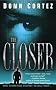 The Closer