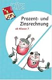 LÜK. Prozent- und Zinsrechnung.