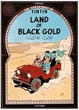 Land of Black Gold (0828850488) by Herge
