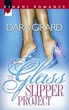 The Glass Slipper Project (Kimani Romance)