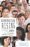 Generation Rising: A Future with Hope for the United Methodist Church