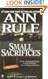 Small Sacrifices: A True Story of Passion and Murder (Signet)