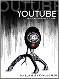 YouTube: Online Video and Participatory Culture