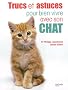 Trucs et astuces pour bien vivre avec son chat