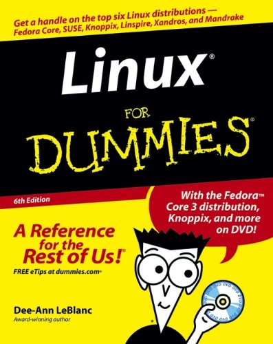 Linux For Dummies (For Dummies (Computers)), by Dee-Ann LeBlanc Linux For Dummies (For Dummies (Computers)), by Dee-Ann LeBlanc
