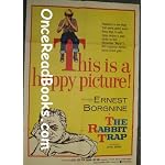 The Rabbit Trap: Movie Poster 59-263: Ernest Borgnine, Bethel Leslie, Kevin Corcoran, June Blair book cover