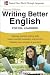 Writing Better English for ESL Learners, Second Edition