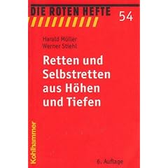 Retten und Selbstretten aus H�hen und Tiefen