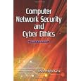Computer Network Security and Cyber Ethics, 3d ed.