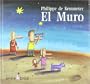 El Muro/ the Wall (Spanish Edition)