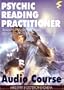 Psychic Reading Practitioner Audio Course (Spirit, Mind & Magic)