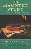 The haunted study : a social history of the English novel 1875-1914