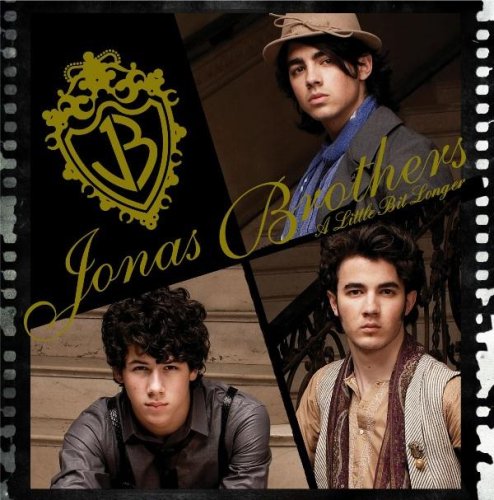 A Little Bit Longer Jonas Brothers
