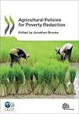 Agricultural policies for poverty reduction