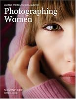 Lighting and Posing Techniques for Photographing Women (Pro Photo Workshop)