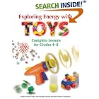 Click here to buy Exploring Energy with TOYS by  Beverley Taylor, Terrific Science Press, and Mickey Sarquis.