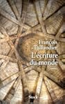 L'�criture du monde