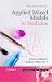 Applied Mixed Models in Medicine (Statistics in Practice)
