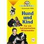 Hund und Kind. Ratgeber rund um den Hund.