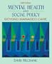 Mental Health and Social Policy: Beyond Managed Care (5th Edition)