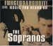 Fuhgeddaboudit! Music You Heard on the Sopranos