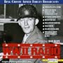 WWII Radio Broadcast April 13 & June 15, 1944