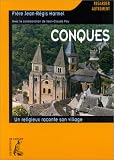Conques. Un religieux raconte son village