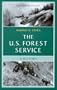 The U.S. Forest Service: A Cenntenial History