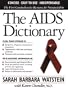 The AIDS Dictionary