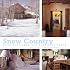 Snow Country: Mountain Homes and Rustic Retreats