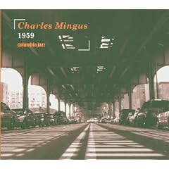 Charles Mingus (1959 - 1959) - Digipack de luxe