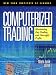 Computerized Trading: Maximizing Day Trading and Overnight Profits (New York Institut...