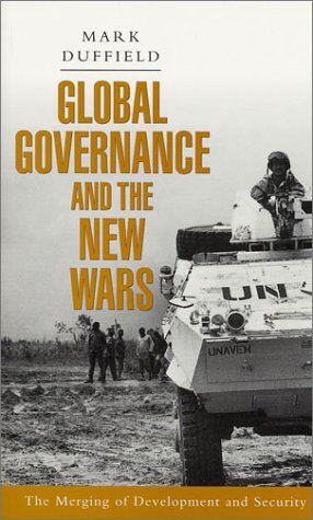 City Travel Guides Discounted  Books : Global Governance and the New Wars: The Merging of Development and Security