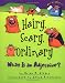 Hairy, Scary, Ordinary: What Is an Adjective? (Words Are Categorical)
