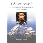 A Mountain in the Wind: An Exploration of the Spirituality of John Denver book cover