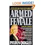 Armed and Female: Twelve Million American Women Own Guns, Should You?